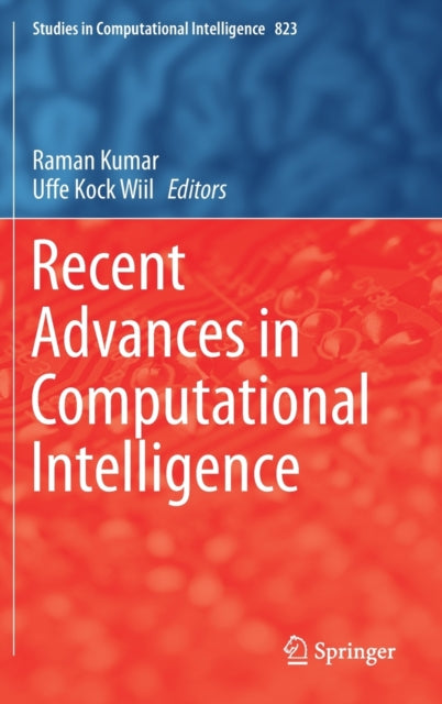 Book cover of: Recent Advances in Computational Intelligence. By: Raman Kumar