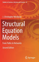 Book cover of: Structural Equation Models. By: J. Christopher Westland