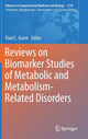 Book cover of: Reviews on Biomarker Studies of Metabolic and Metabolism-Related Disorders. By: Paul C. Guest