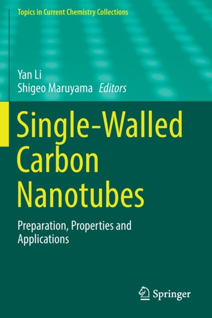 Book cover of: Single-Walled Carbon Nanotubes. By: Yan Li