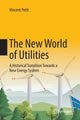 Book cover of: New World of Utilities. By: Vincent Petit