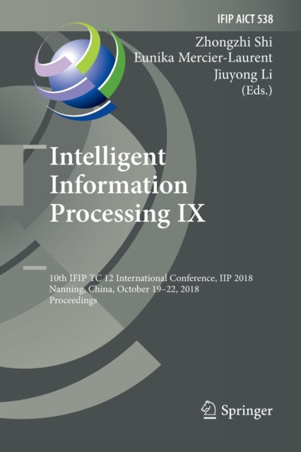 Book cover of: Intelligent Information Processing IX. By: Zhongzhi Shi