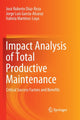 Book cover of: Impact Analysis of Total Productive Maintenance. By: José Roberto Díaz-Reza