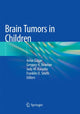 Book cover of: Brain Tumors in Children. By: Amar Gajjar