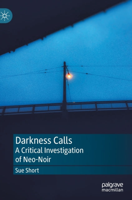 Book cover of: Darkness Calls. By: Sue Short