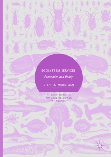 Book cover of: Ecosystem Services. By: Stephen Muddiman