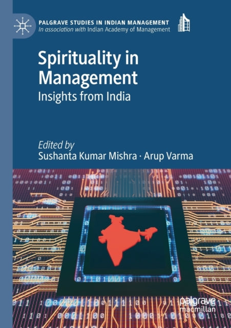 Book cover of: Spirituality in Management. By: Sushanta Kumar Mishra