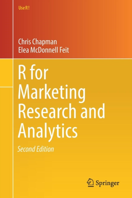 Book cover of: R For Marketing Research and Analytics. By: Chris Chapman