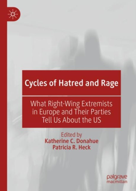 Book cover of: Cycles of Hatred and Rage. By: Katherine C. Donahue