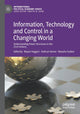 Book cover of: Information, Technology and Control in a Changing World. By: Blayne Haggart