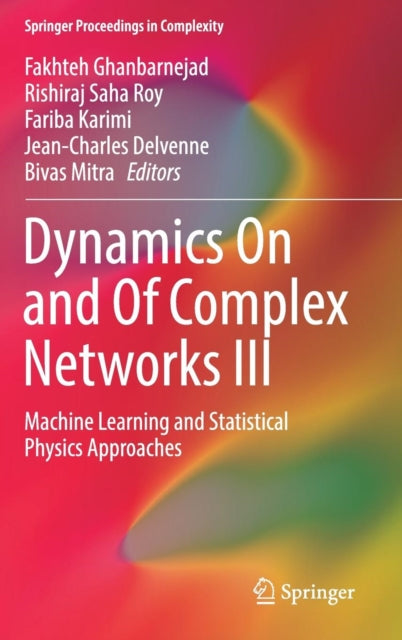 Book cover of: Dynamics On and Of Complex Networks III. By: Fakhteh Ghanbarnejad