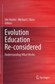 Book cover of: Evolution Education Re-considered. By: Ute Harms