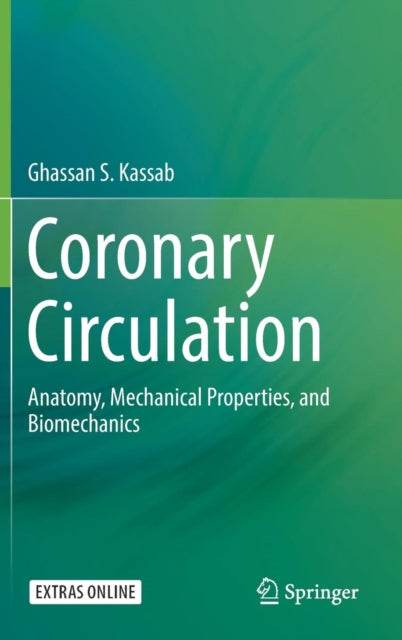 Book cover of: Coronary Circulation. By: Ghassan S. Kassab
