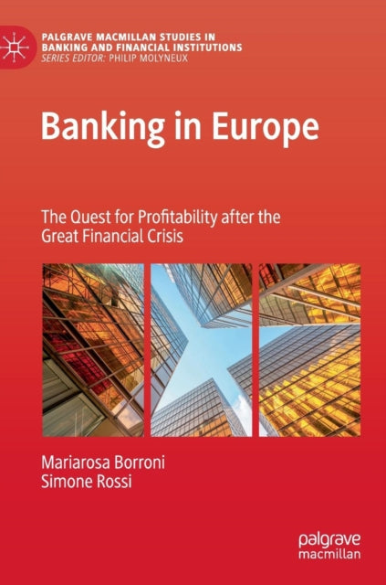 Book cover of: Banking in Europe. By: Mariarosa Borroni