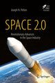Book cover of: Space 2.0. By: Joseph N. Pelton