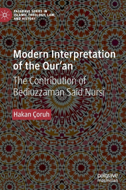 Book cover of: Modern Interpretation of the Qur’an. By: Hakan Çoruh