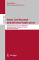 Book cover of: Smart Card Research and Advanced Applications. By: Begül Bilgin