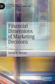 Book cover of: Financial Dimensions of Marketing Decisions. By: David W. Stewart