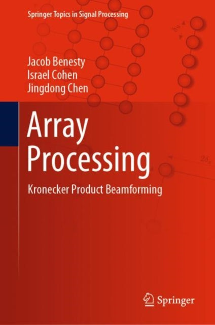 Book cover of: Array Processing. By: Jacob Benesty