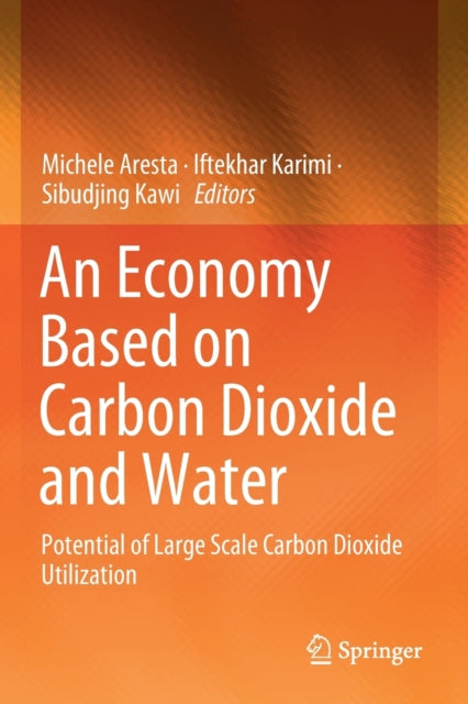 Book cover of: Economy Based on Carbon Dioxide and Water. By: Michele Aresta