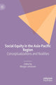 Book cover of: Social Equity in the Asia-Pacific Region. By: Morgen Johansen