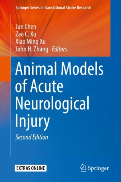 Book cover of: Animal Models of Acute Neurological Injury. By: Jun Chen
