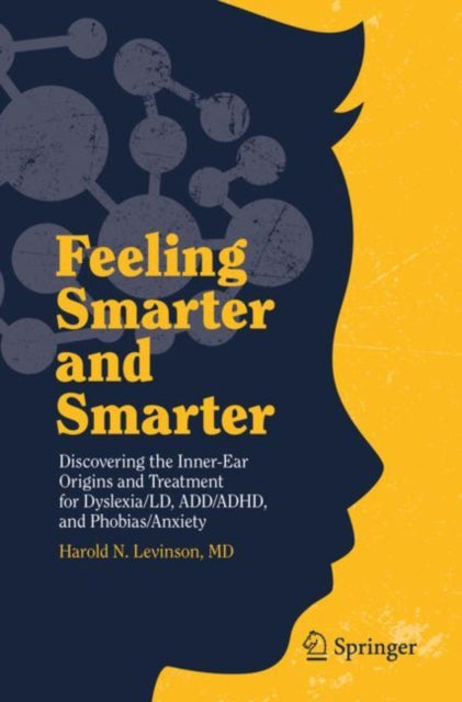 Book cover of: Feeling Smarter and Smarter. By: Harold N. Levinson  MD