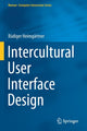 Book cover of: Intercultural User Interface Design. By: Rüdiger Heimgärtner