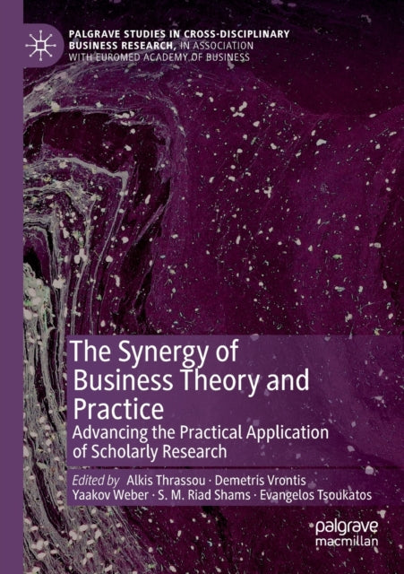 Book cover of: Synergy of Business Theory and Practice. By: Alkis Thrassou