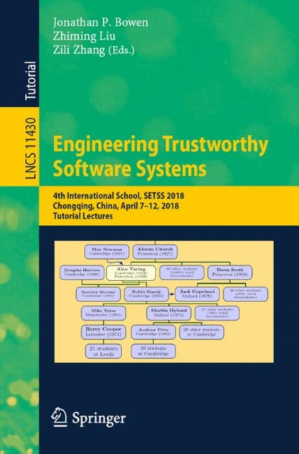 Book cover of: Engineering Trustworthy Software Systems. By: Jonathan P. Bowen