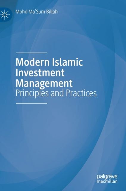 Book cover of: Modern Islamic Investment Management. By: Mohd Ma'Sum Billah