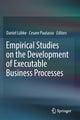 Book cover of: Empirical Studies on the Development of Executable Business Processes. By: Daniel Lübke