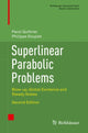 Book cover of: Superlinear Parabolic Problems. By: Prof. Dr. Pavol Quittner