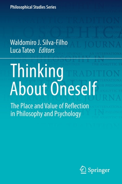 Book cover of: Thinking About Oneself. By: Waldomiro J. Silva-Filho