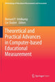 Book cover of: Theoretical and Practical Advances in Computer-based Educational Measurement. By: Bernard P. Veldkamp