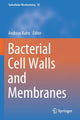 Book cover of: Bacterial Cell Walls and Membranes. By: Andreas Kuhn