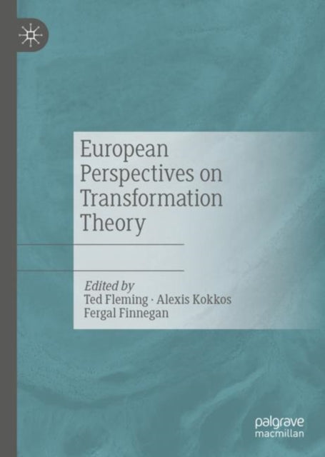 Book cover of: European Perspectives on Transformation Theory. By: Ted Fleming