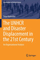 Book cover of: UNHCR and Disaster Displacement in the 21st Century. By: Sinja Hantscher