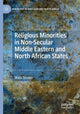 Book cover of: Religious Minorities in Non-Secular Middle Eastern and North African States. By: Mark Tessler