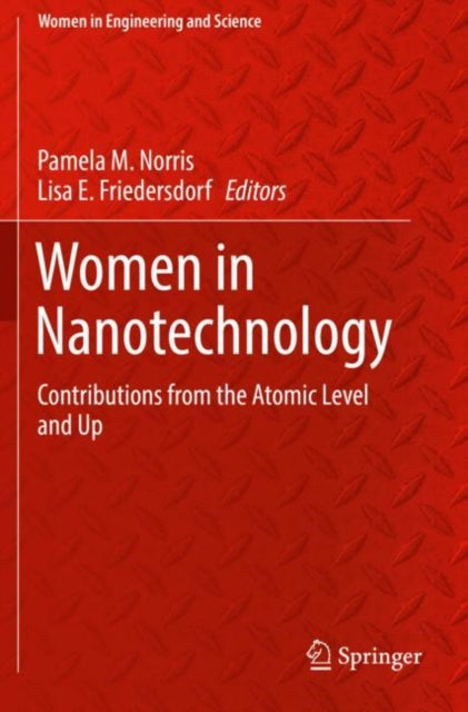 Book cover of: Women in Nanotechnology. By: Pamela M. Norris