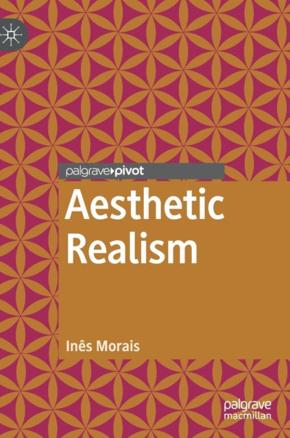 Book cover of: Aesthetic Realism. By: Inês Morais