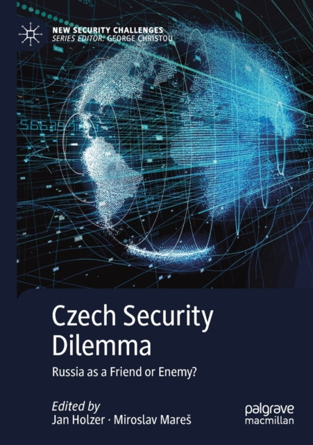 Book cover of: Czech Security Dilemma. By: Jan Holzer