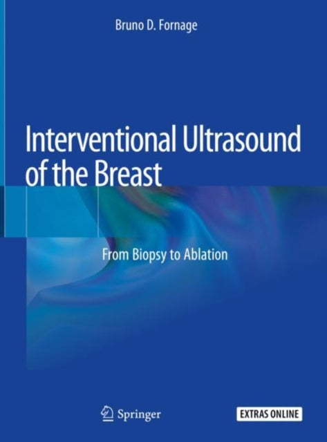 Book cover of: Interventional Ultrasound of the Breast. By: Bruno D. Fornage