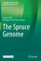 Book cover of: Spruce Genome. By: Ilga M. Porth