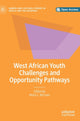 Book cover of: West African Youth Challenges and Opportunity Pathways. By: Mora L. McLean