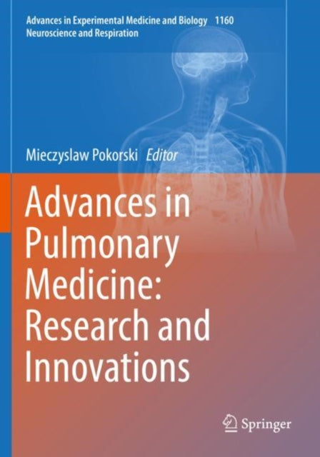 Book cover of: Advances in Pulmonary Medicine: Research and Innovations. By: Mieczyslaw Pokorski