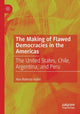Book cover of: Making of Flawed Democracies in the Americas. By: Alex Roberto Hybel
