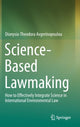 Book cover of: Science-Based Lawmaking. By: Dionysia-Theodora Avgerinopoulou