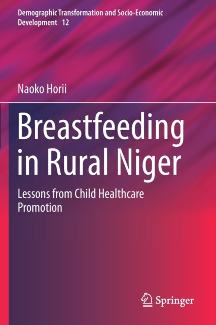 Book cover of: Breastfeeding in Rural Niger. By: Naoko Horii