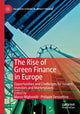 Book cover of: Rise of Green Finance in Europe. By: Marco Migliorelli